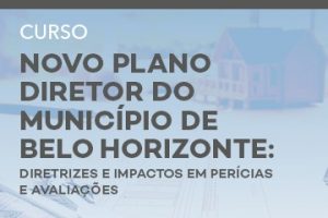 Novo Plano Diretor do Município de Belo Horizonte Diretrizes e